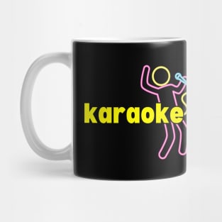 Karaoke is life Mug